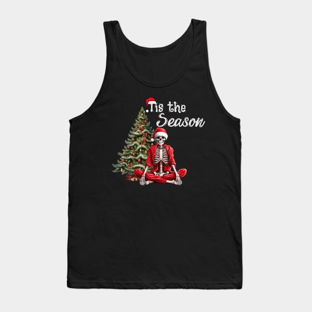 Tis the Season, Funny Christmas Skeleton Santa Tank Top by Mind Your Tee